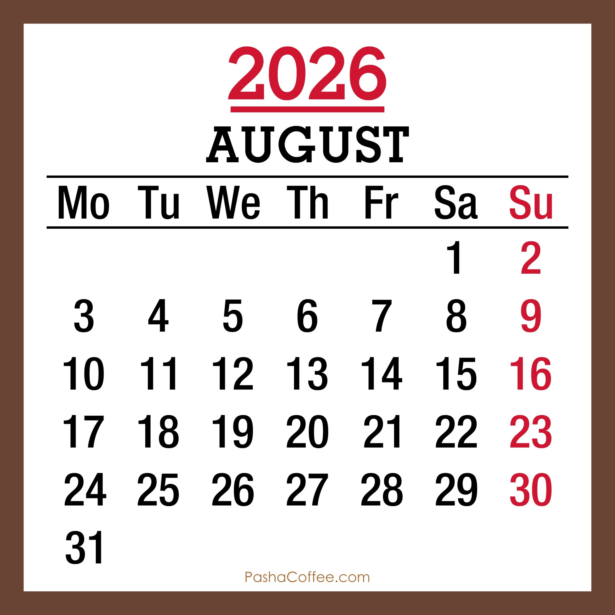 August 2026 Monthly Calendar Printable Free Monday Start PashaCoffee August 2026 Monthly Calendar Printable Free Monday Start PashaCoffee